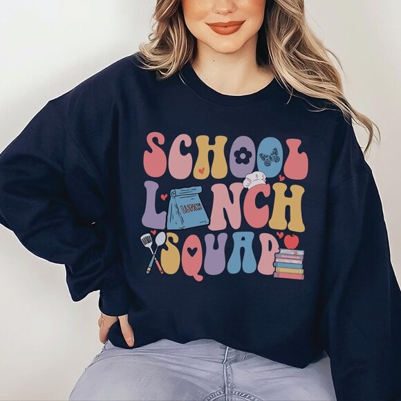 School Lunch Squad Graphic Sweatshirt - Lunch Lady, Teacher - Large - Picture 1 of 5